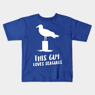 this guy loves seagulls Kids T-Shirt